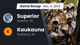 Recap: Superior  vs. Kaukauna  2019