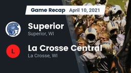 Recap: Superior  vs. La Crosse Central  2021