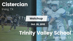 Matchup: Cistercian High vs. Trinity Valley School 2018