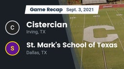 Recap: Cistercian  vs. St. Mark's School of Texas 2021