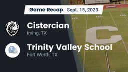 Recap: Cistercian  vs. Trinity Valley School 2023