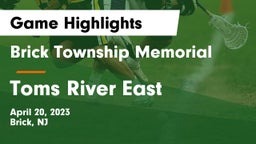 Brick Township Memorial  vs Toms River East  Game Highlights - April 20, 2023