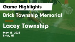 Brick Township Memorial  vs Lacey Township  Game Highlights - May 15, 2023