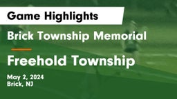 Brick Township Memorial  vs Freehold Township  Game Highlights - May 2, 2024