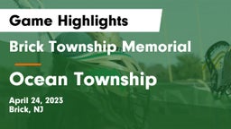 Brick Township Memorial  vs Ocean Township  Game Highlights - April 24, 2023