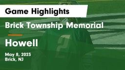 Brick Township Memorial  vs Howell  Game Highlights - May 8, 2023