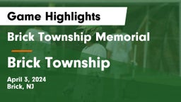 Brick Township Memorial  vs Brick Township  Game Highlights - April 3, 2024