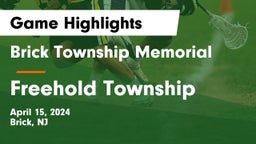 Brick Township Memorial  vs Freehold Township  Game Highlights - April 15, 2024