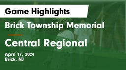 Brick Township Memorial  vs Central Regional Game Highlights - April 17, 2024