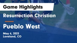 Resurrection Christian  vs Pueblo West  Game Highlights - May 6, 2023