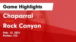 Chaparral  vs Rock Canyon  Game Highlights - Feb. 12, 2021