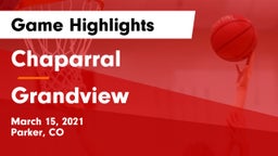 Chaparral  vs Grandview  Game Highlights - March 15, 2021