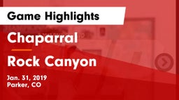 Chaparral  vs Rock Canyon  Game Highlights - Jan. 31, 2019