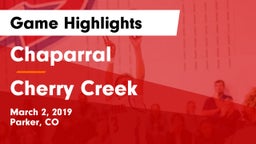 Chaparral  vs Cherry Creek  Game Highlights - March 2, 2019