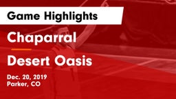 Chaparral  vs Desert Oasis  Game Highlights - Dec. 20, 2019