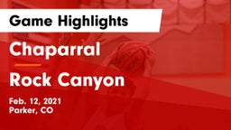 Chaparral  vs Rock Canyon  Game Highlights - Feb. 12, 2021