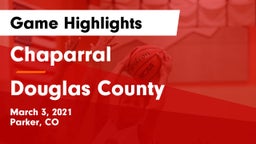 Chaparral  vs Douglas County  Game Highlights - March 3, 2021