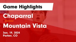 Chaparral  vs Mountain Vista  Game Highlights - Jan. 19, 2024