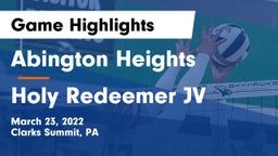 Abington Heights  vs Holy Redeemer JV Game Highlights - March 23, 2022