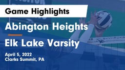 Abington Heights  vs Elk Lake Varsity Game Highlights - April 5, 2022