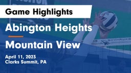 Abington Heights  vs Mountain View Game Highlights - April 11, 2023