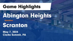 Abington Heights  vs Scranton  Game Highlights - May 7, 2024
