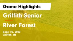 Griffith Senior  vs River Forest  Game Highlights - Sept. 22, 2022