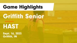 Griffith Senior  vs HAST Game Highlights - Sept. 16, 2023