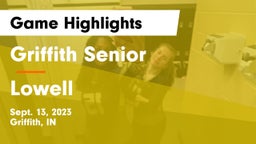 Griffith Senior  vs Lowell  Game Highlights - Sept. 13, 2023