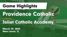 Providence Catholic  vs Joliet Catholic Academy  Game Highlights - March 29, 2022
