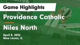 Providence Catholic  vs Niles North  Game Highlights - April 8, 2022