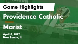 Providence Catholic  vs Marist  Game Highlights - April 8, 2022