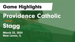 Providence Catholic  vs Stagg Game Highlights - March 23, 2024