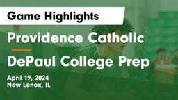 Providence Catholic  vs DePaul College Prep Game Highlights - April 19, 2024