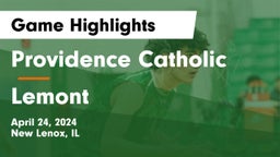 Providence Catholic  vs Lemont  Game Highlights - April 24, 2024