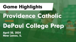 Providence Catholic  vs DePaul College Prep Game Highlights - April 30, 2024