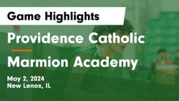 Providence Catholic  vs Marmion Academy  Game Highlights - May 2, 2024