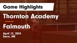 Thornton Academy vs Falmouth  Game Highlights - April 12, 2024