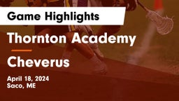 Thornton Academy vs Cheverus  Game Highlights - April 18, 2024