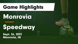 Monrovia  vs Speedway  Game Highlights - Sept. 26, 2022