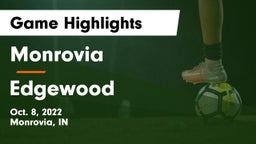 Monrovia  vs Edgewood  Game Highlights - Oct. 8, 2022