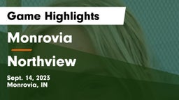 Monrovia  vs Northview  Game Highlights - Sept. 14, 2023