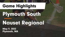 Plymouth South  vs Nauset Regional  Game Highlights - May 9, 2022