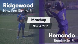 Matchup: Ridgewood High vs. Hernando  2016