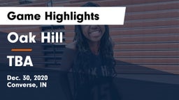 Oak Hill  vs TBA Game Highlights - Dec. 30, 2020