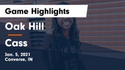 Oak Hill  vs Cass  Game Highlights - Jan. 5, 2021