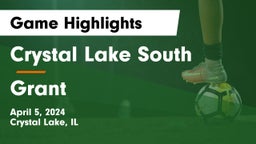 Crystal Lake South  vs Grant  Game Highlights - April 5, 2024