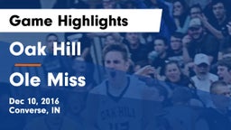 Oak Hill  vs Ole Miss Game Highlights - Dec 10, 2016