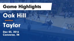 Oak Hill  vs Taylor  Game Highlights - Dec 03, 2016
