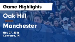Oak Hill  vs Manchester  Game Highlights - Nov 27, 2016